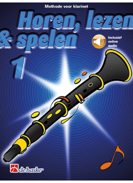 HOREN LEZEN & SPELEN 1 KLARINET